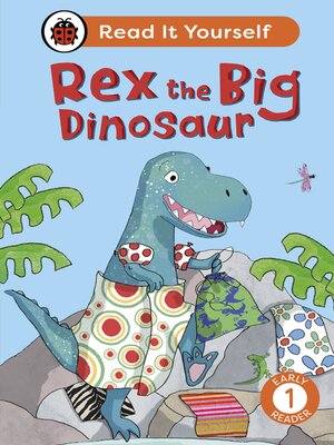 cover image of Rex the Big Dinosaur